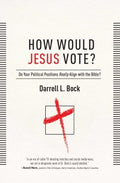 How Would Jesus Vote? - MPHOnline.com