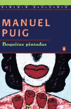 Boquitas Pintadas / Little Painted Lips - MPHOnline.com