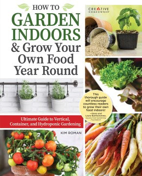 How to Garden Indoors & Grow Your Own Food Year Round - MPHOnline.com