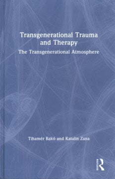 Transgenerational Trauma and Therapy - MPHOnline.com