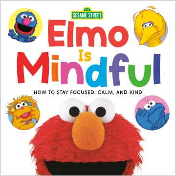 Elmo Is Mindful - MPHOnline.com