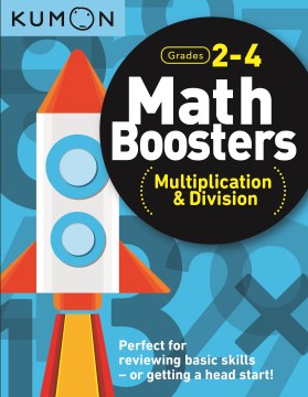 Kumon Math Boosters Multiplication & Division Grades 2-4 - MPHOnline.com