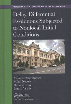 Delay Differential Evolutions Subjected to Nonlocal Initial Conditions - MPHOnline.com