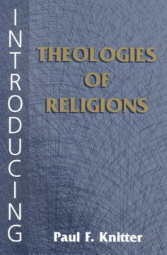 Introducing Theologies of Religion - MPHOnline.com