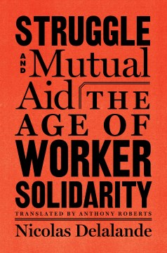 Struggle and Mutual Aid - MPHOnline.com