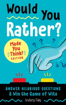 Would You Rather? Made You Think! Edition - MPHOnline.com