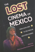 The Lost Cinema of Mexico - MPHOnline.com