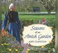 Seasons of an Amish Garden - MPHOnline.com