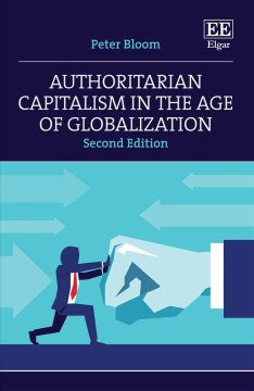 Authoritarian Capitalism in the Age of Globalization - MPHOnline.com