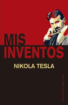 Mis inventos / My Inventions - MPHOnline.com