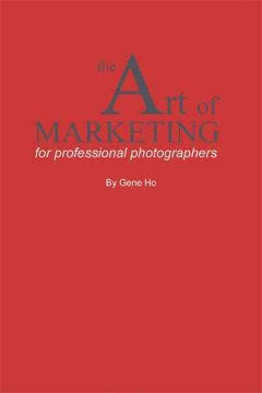 The Art of Marketing for Professional Photographers - MPHOnline.com