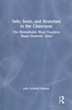 Safe, Seen, and Stretched in the Classroom - MPHOnline.com