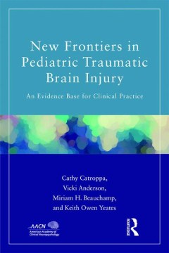 New Frontiers in Pediatric Traumatic Brain Injury - MPHOnline.com