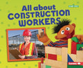 All About Construction Workers - MPHOnline.com