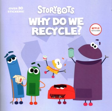 Why Do We Recycle? (StoryBots) - MPHOnline.com