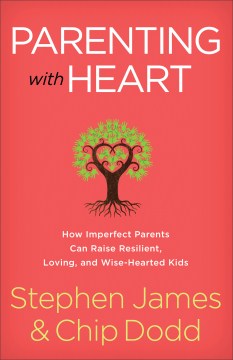 Parenting With Heart - MPHOnline.com