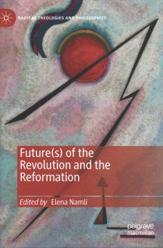 Futures of the Revolution and the Reformation - MPHOnline.com