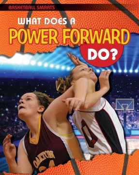 What Does a Power Forward Do? - MPHOnline.com