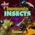 Superstar Insects - MPHOnline.com