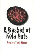 A Basket of Kola Nuts - MPHOnline.com