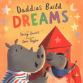 Daddies Build Dreams - MPHOnline.com