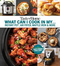 Taste of Home What Can I Cook in My Instant Pot, Air Fryer, Waffle Iron & More - MPHOnline.com