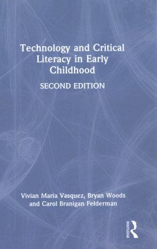 Technology and Critical Literacy in Early Childhood - MPHOnline.com