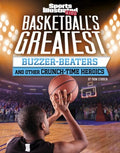 Basketball's Greatest Buzzer-Beaters and Other Crunch-Time Heroics - MPHOnline.com