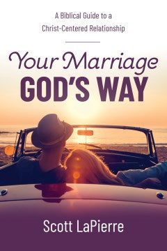 Your Marriage God's Way - MPHOnline.com