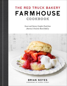 The Red Truck Bakery Farmhouse Cookbook - MPHOnline.com