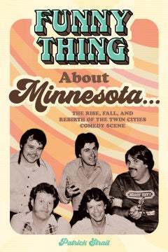 Funny Thing About Minnesota... - MPHOnline.com