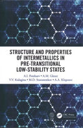 Structure and Properties of Intermetallics in Pre-transitional Low-stability States - MPHOnline.com