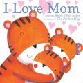 I Love Mom - MPHOnline.com