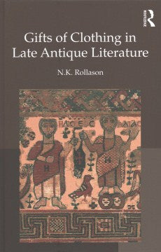 Gifts of Clothing in Late Antique Literature - MPHOnline.com