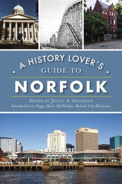 A History Lover's Guide to Norfolk - MPHOnline.com