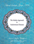 The Holistic Approach to Autoimmune Diseases - MPHOnline.com