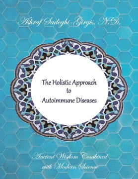 The Holistic Approach to Autoimmune Diseases - MPHOnline.com