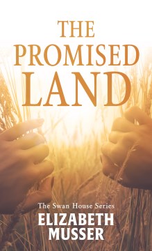 The Promised Land (The Swan House Series, 3) - MPHOnline.com