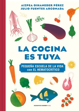 La cocina es tuya/ The Kitchen is Yours - MPHOnline.com