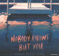 Nobody Knows but You - MPHOnline.com