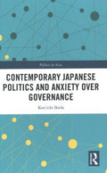 Contemporary Japanese Politics and Anxiety over Governance - MPHOnline.com