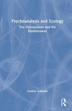 Psychoanalysis and Ecology - MPHOnline.com