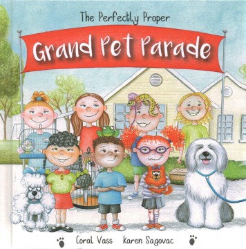 The Perfectly Proper Grand Pet Parade - MPHOnline.com