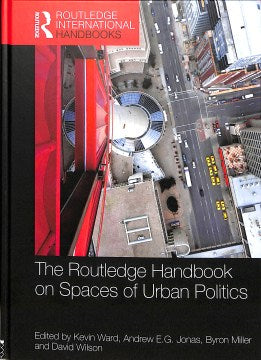 The Routledge Handbook on Spaces of Urban Politics - MPHOnline.com