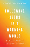 Following Jesus in a Warming World - MPHOnline.com