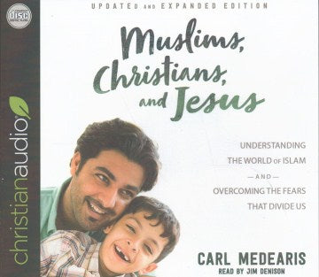 Muslims, Christians, and Jesus - MPHOnline.com