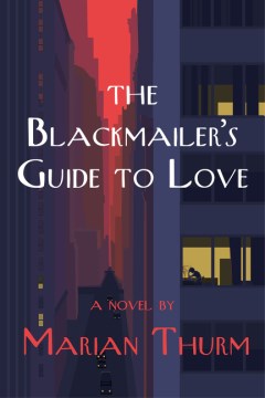 The Blackmailer's Guide to Love - MPHOnline.com