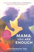 Mama, You Are Enough - MPHOnline.com