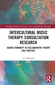 Intercultural Music Therapy Consultation Research - MPHOnline.com