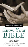 Know Your Bible--Expanded Edition: All 66 Books Books Explained and Applied - MPHOnline.com